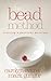 The Bead Method by Mark Gungor