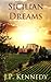 Sicilian Dreams by J.P. Kennedy
