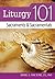 Liturgy 101: Sacraments and Sacramentals