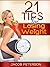 21 Tips To Losing Weight