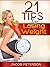 21 Tips To Losing Weight by Jacob Peterson