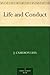 Life and Conduct