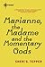 Marianne, the Madame, and the Momentary Gods by Sheri S. Tepper