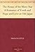 The House of the Misty Star A Romance of Youth and Hope and L... by Frances Little