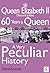 Queen Elizabeth II, A Very ...