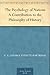 The Psychology of Nations A Contribution to the Philosophy of History