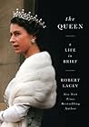 The Queen: A Life...