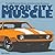 Motor City Muscle: The High...
