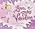 Love, Ruby Valentine (Carolrhoda Picture Books) by Laurie B. Friedman