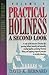 Practical Holiness: A Second Look