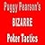 Puggy Pearson’s Bizarre Poker Tactics: No Limit Texas Hold’em Poker Lessons from the Grand Master of Psychological Live Games Poker