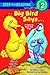Big Bird Says... (Sesame Street) (Step into Reading)