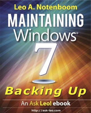 Maintaining Windows 7 - Backing Up