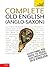 Complete Old English: A Com...