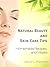 Natural Beauty and Skin Care Tips - Homemade Recipes and Masks