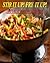 Stir It Up! Fry It Up! The Great Book Of Stir-Frys
