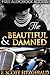 The Beautiful and Damned by F. Scott Fitzgerald