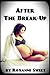 After The Break-Up