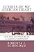 Echoes of My African Heart: An Odyssey of Life and Adventure in a Fabled Continent