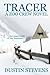 Tracer (Zoo Crew, #3)