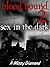 Blood Bound 2: Sex in the Dark