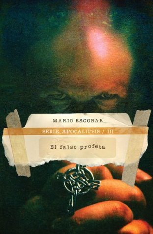 Portada de El falso profeta, de Mario Escobar