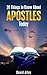 20 Things to Know About Apostles Today by David Alley