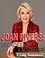 Joan Rivers-Decades of Laughter by Craig Summer