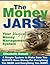 The Money Jars: Your Magical Money Management System