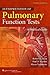 Interpretation of Pulmonary Function Tests: A Practical Guide (Interpretation of Pulmonary Function Tests (Hyatt))