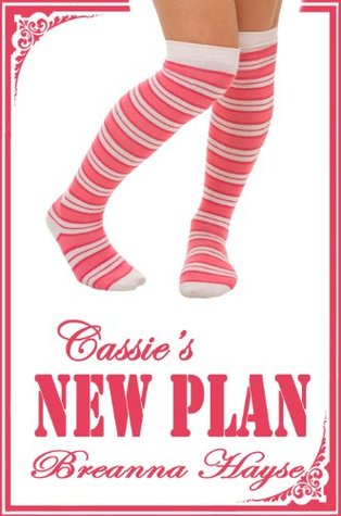 Cassie's New Plan (Kindle Edition)