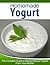 Homemade Yogurt by Social Mason LLC