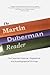 The Martin Duberman Reader: The Essential Historical, Biographical, and Autobiographical Writings