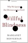 Willful Blindness...