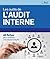 Les outils de l'audit interne: 40 fiches pour conduire une mission d'audit. (EYROLLES) (French Edition)