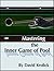 Mastering The Inner Game Of Pool