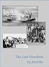 The Last Hundred:...
