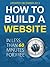 How To Build A Website (In Less Than 60 Minutes For Free! Book 1)