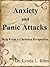 Anxiety and Panic Attacks ~ Help from a Christian Perspective