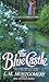The Blue Castle