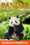 Children's Book About Pandas: A Kids Picture Book About Pandas with Photos and Fun Facts