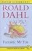 Fantastic Mr Fox by Roald Dahl