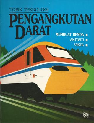 Topik Teknologi: Pengangkutan Darat