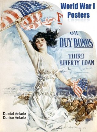 World War I Posters: 40 Poster Reproductions (Kindle Edition)