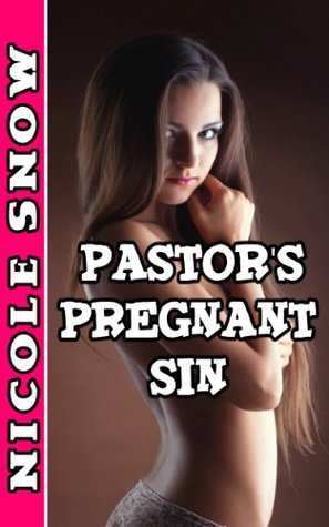 Pastor's Pregnant Sin (Kindle Edition)