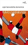 Ogni benedetta domenica (Italian Edition)