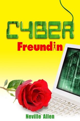 Cyber Freundin (German Edition)