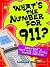 What's the Number for 911?:...