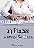 23 Places to Write For Cash...