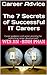 Career Advice - The 7 Secrets of Successful IT Careers : Career guidance and career planning for networking career development starting with Cisco CCNA